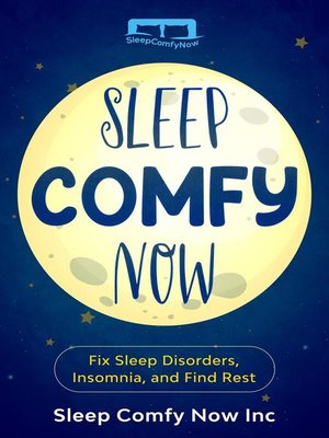 cover image of Sleep Comfy Now